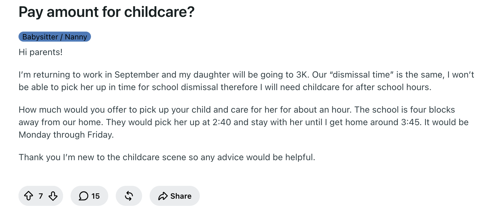 A forum post titled Pay amount for childcare, tagged Babysitter slash Nanny, asking what to pay someone to collect a child at 2:40 and stay until 3:45. It shows 15 comments.